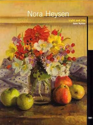 Seller image for Nora Heysen Light and Life for sale by Adelaide Booksellers