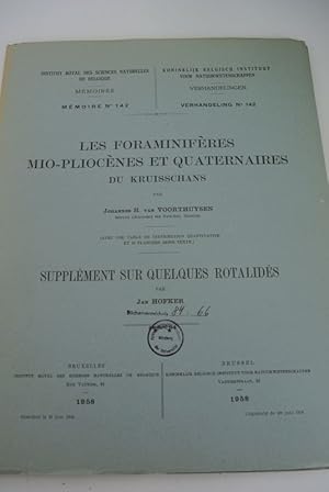 Imagen del vendedor de Les foraminiferes mio-pliocenes et quaternaires du Kruisschans. [Beigebunden]: Supplement sur quelques rotalides. (= Institut royal des sciences naturelles de Belgique, Memoire No. 142) a la venta por Antiquariat Bookfarm