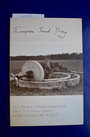 European Sound Diary (No. 3, Music of the Environment Series)