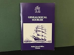 Genealogical Sources: Public Record Office, Victoria, 1984