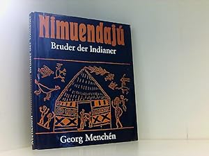 Bestell.Nr. 18527 Nimuendaju Bruder der Indianer