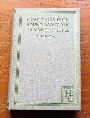 More Tales from Round the Crooked Steeple.
