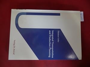 Bild des Verkufers fr Integrated Transportation and Production Planning (Logistik-Management in Forschung und Praxis) zum Verkauf von Gebrauchtbcherlogistik  H.J. Lauterbach