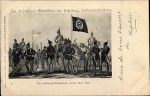 Ansichtskarte / Postkarte 50 Jährige Gedenkfeier der Erhebung Schleswig Holsteins, Armee 1848