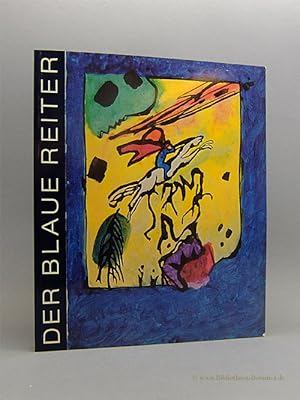 Bild des Verkufers fr Der blaue Reiter. Katalog zur Ausstellung im Kunstmuseum Bern vom 21.November 1986 bis 15.Februar 1987. zum Verkauf von Bibliotheca Botanica