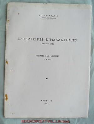 Bild des Verkufers fr Ephemerides diplomatiques : depuis 1901 â " premier supplement 1960 zum Verkauf von BOOKSTALLblog