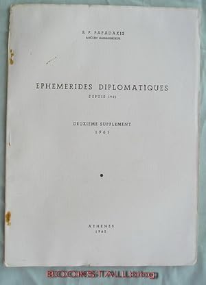 Imagen del vendedor de Ephemerides diplomatiques : depuis 1901 â " deuxieme supplement 1961 a la venta por BOOKSTALLblog