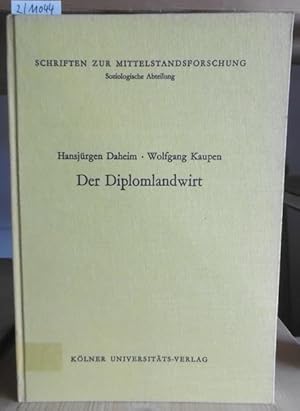 Bild des Verkufers fr Der Diplomlandwirt. zum Verkauf von Versandantiquariat Trffelschwein