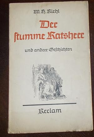 Seller image for Der stumme Ratsherr und andere Geschichten for sale by Buchstube Tiffany