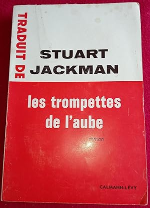 Imagen del vendedor de LES TROMPETTES DE L'AUBE a la venta por LE BOUQUINISTE