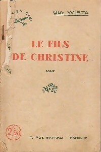 Seller image for Le fils de Christine - Guy Wirta for sale by Book Hmisphres