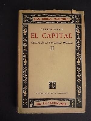 Imagen del vendedor de EL CAPITAL. Crtica de la economa poltica. vol II. a la venta por Auca Llibres Antics / Yara Prez Jorques