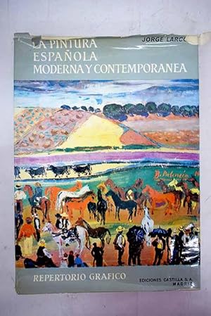 Seller image for La pintura espaola moderna y contempornea, 3 for sale by Alcan Libros