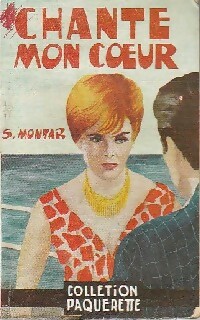 Seller image for Chante mon coeur - Sergine Montar for sale by Book Hmisphres