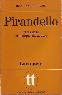 Pirandello - Jean-Michel Gardair