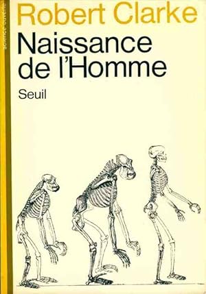 Naissance de l'Homme - Robert Clarke