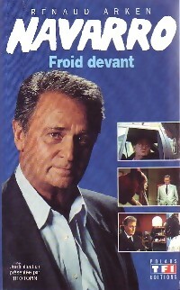 Seller image for Navarro Tome I : Froid devant - Renaud Arken for sale by Book Hmisphres