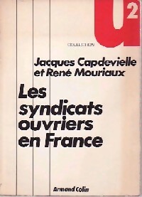 Imagen del vendedor de Les syndicats ouvriers en France - Jacques Capdevielle a la venta por Book Hmisphres