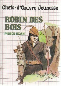Image du vendeur pour Robin des bois - Pierce Egan mis en vente par Book Hmisphres