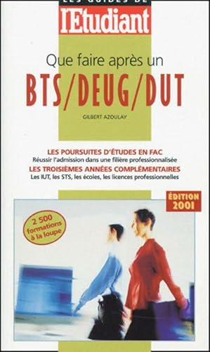 Seller image for Que faire apr?s un BTS / DEUG / DUT - Gilbert Azoulay for sale by Book Hmisphres