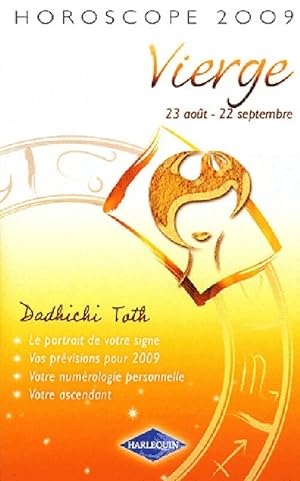 Imagen del vendedor de Vierge 2009 - Dadhichi Toth a la venta por Book Hmisphres