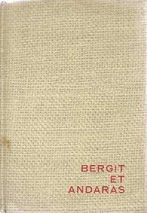 Image du vendeur pour Bergit et Andaras - Edith Klatt mis en vente par Book Hmisphres