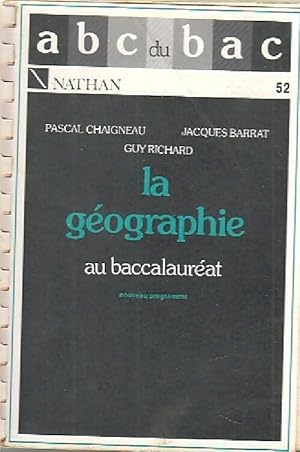 Bild des Verkufers fr La g?ographie au bacalaur?at - Jacques Barrat zum Verkauf von Book Hmisphres