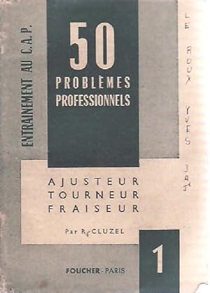 Bild des Verkufers fr 50 probl?mes professionnels - R. Cluzel zum Verkauf von Book Hmisphres