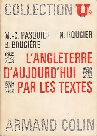 Image du vendeur pour L'Angleterre d'aujourd'hui par les textes - Bernard Rougier mis en vente par Book Hmisphres