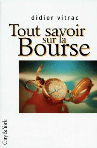 Immagine del venditore per Tout savoir sur la bourse - Didier Vitrac venduto da Book Hmisphres