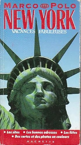 Seller image for New York, vacances fabuleuses - Doris Chevron for sale by Book Hmisphres