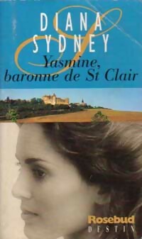 Yasmine, Baronne de St Clair - Diana Sydney