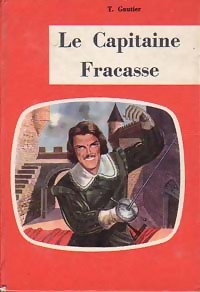 Imagen del vendedor de Le capitaine Fracasse - Th?ophile Gautier a la venta por Book Hmisphres