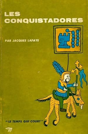 Seller image for Les conquistadores - Jacques Lafaye for sale by Book Hmisphres