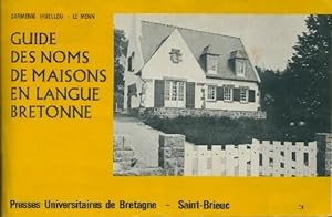 Guide des noms de maisons en langue bretonne - Garmenig Ihuellou