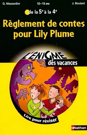Image du vendeur pour R?glement de contes pour Lily Plume - Gilles Massardier mis en vente par Book Hémisphères