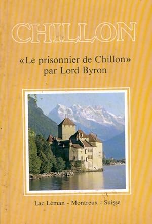 Imagen del vendedor de Chillon - Auguste Guignard a la venta por Book Hmisphres