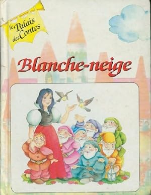 Blanche-Neige - J Et W Grimm Freres
