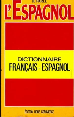 Dictionnaire fran?ais-espagnol - Inconnu