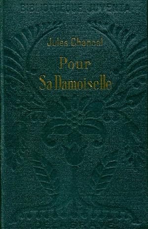 Seller image for Pour sa demoiselle - Jules Chancel for sale by Book Hmisphres
