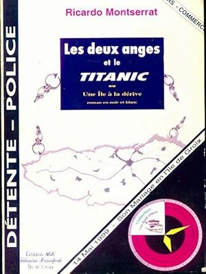 Bild des Verkufers fr Les deux anges et le Titanic - Ricardo Montserrat zum Verkauf von Book Hmisphres