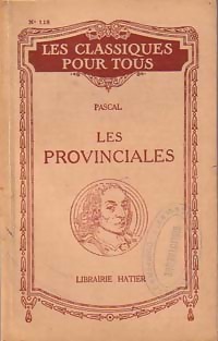 Image du vendeur pour Les provinciales - Blaise Pascal mis en vente par Book Hmisphres