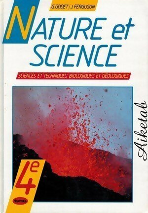 Seller image for Nature et science 4e - G. Godet for sale by Book Hmisphres