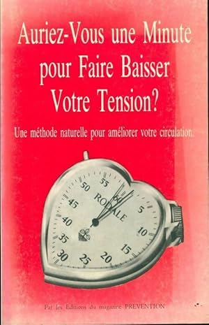 Image du vendeur pour Auriez-vous une minute pour faire baisser votre tension ? - Collectif mis en vente par Book Hmisphres