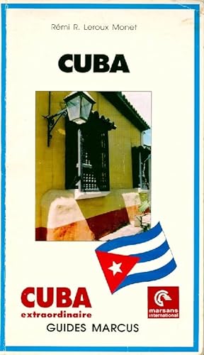 Cuba - Rémi R. Leroux Monet