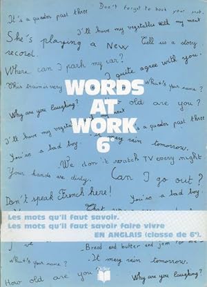 Image du vendeur pour Words at work 6e - Jean Cureau mis en vente par Book Hmisphres