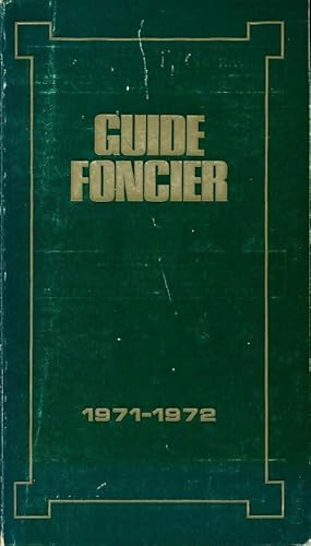 Guide foncier 1971-1972 - Inconnu