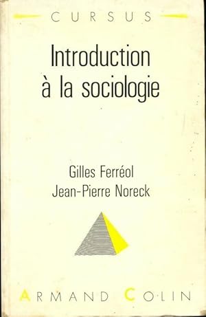 Image du vendeur pour Introduction ? la sociologie - Jean-Pierre Noreck mis en vente par Book Hmisphres