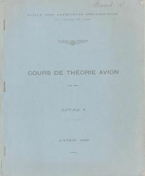 Cours de th?orie avion Livre 2 1936 - Collectif