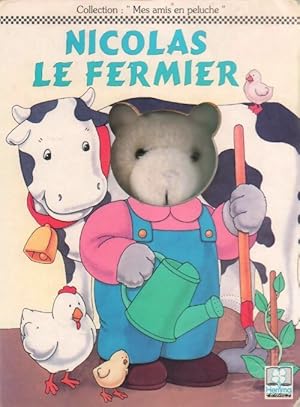 Seller image for Nicolas le fermier - Carole Etow for sale by Book Hmisphres